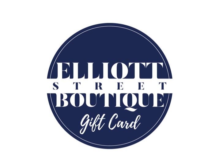 Elliott Street Boutique Gift Card